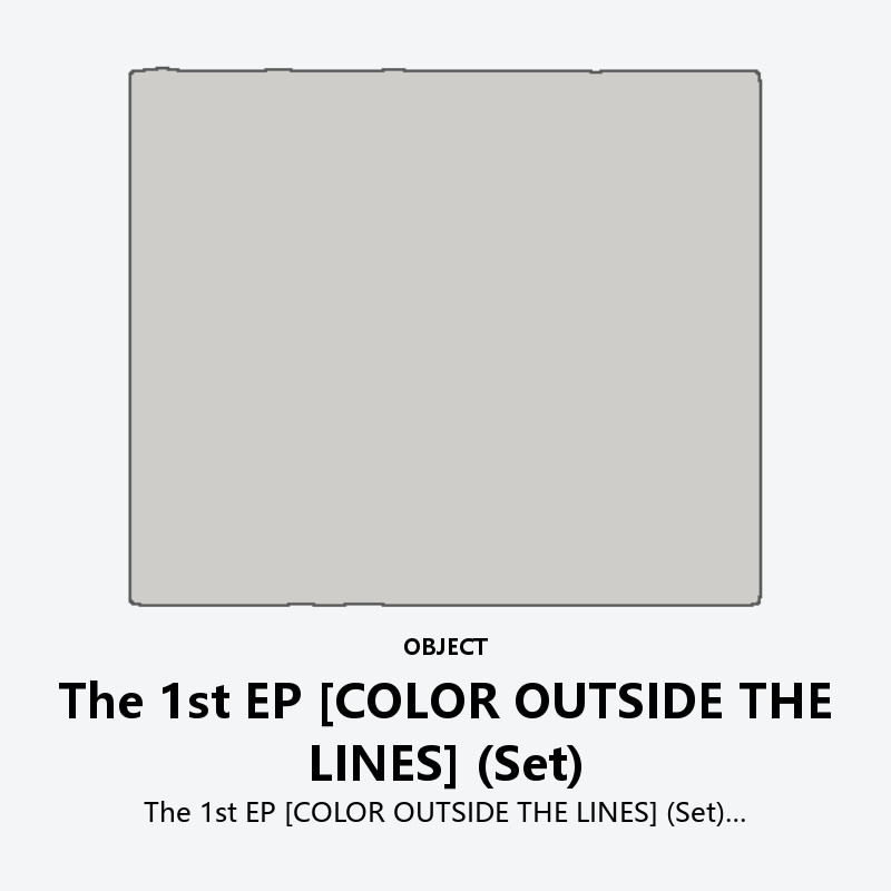 The 1st EP [COLOR OUTSIDE THE LINES] (Set)